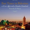 Book Review: “Fast Times in Palestine” by Pamela Olson