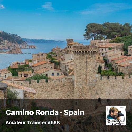 Hiking the Camino de Ronda in Northern Spain – Episode 568