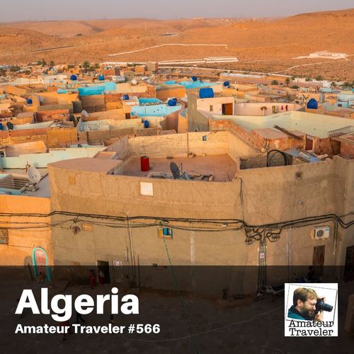 Travel to Algeria – Episode 566