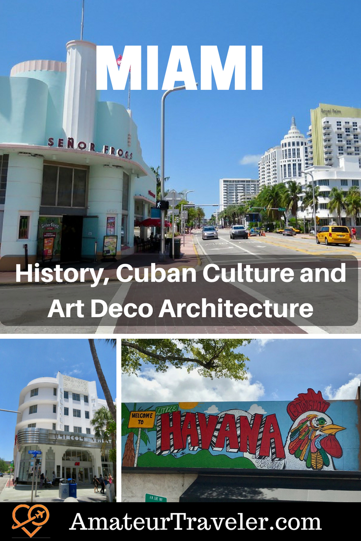 Miami - History, Cuban Culture and Art Deco Architecture #florida #art #streetart #miami #miami-beach #beach #tips #travel #trip #vacation #thingstodoin #art-deco #little-havana #architecture