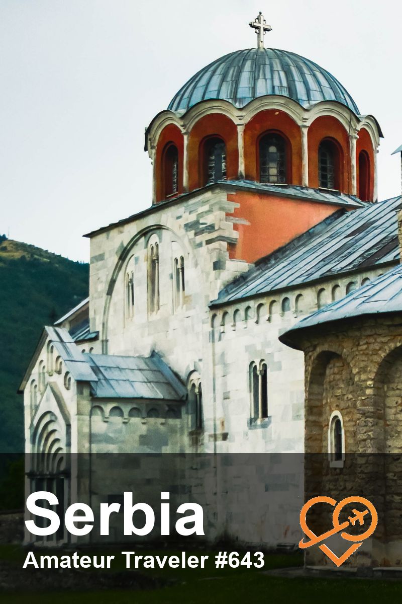 Serbia Travel - Things to do in Serbia (Podcast) | Learn where to go on your Serbia Travel adventure and what to see and do when you get there. Monuments, monasteries, fortresses and scenic beauty. #travel #trip #vacation #serbia #belgrade #destinations #thigstodoin #planning