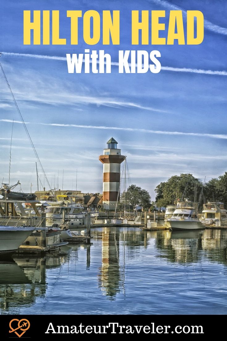 Things to Do in Hilton Head with Kids | What to do in Hilton Head #travel #trip #vacation #hilton-head #south-carolina #things-to-do-in #when-to-go #itinerary #planning