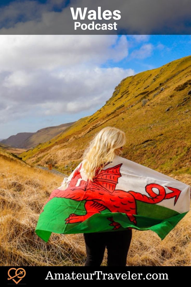 Travel to Wales (Podcast) | Wales Itinerary | Things to do in Wales #uk #united-kingdom #wales #travel #trip #vacation #itinerary