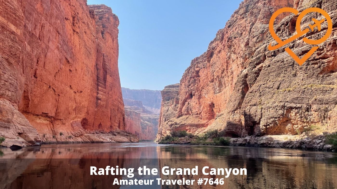 Rafting the Grand Canyon (Podcast)
