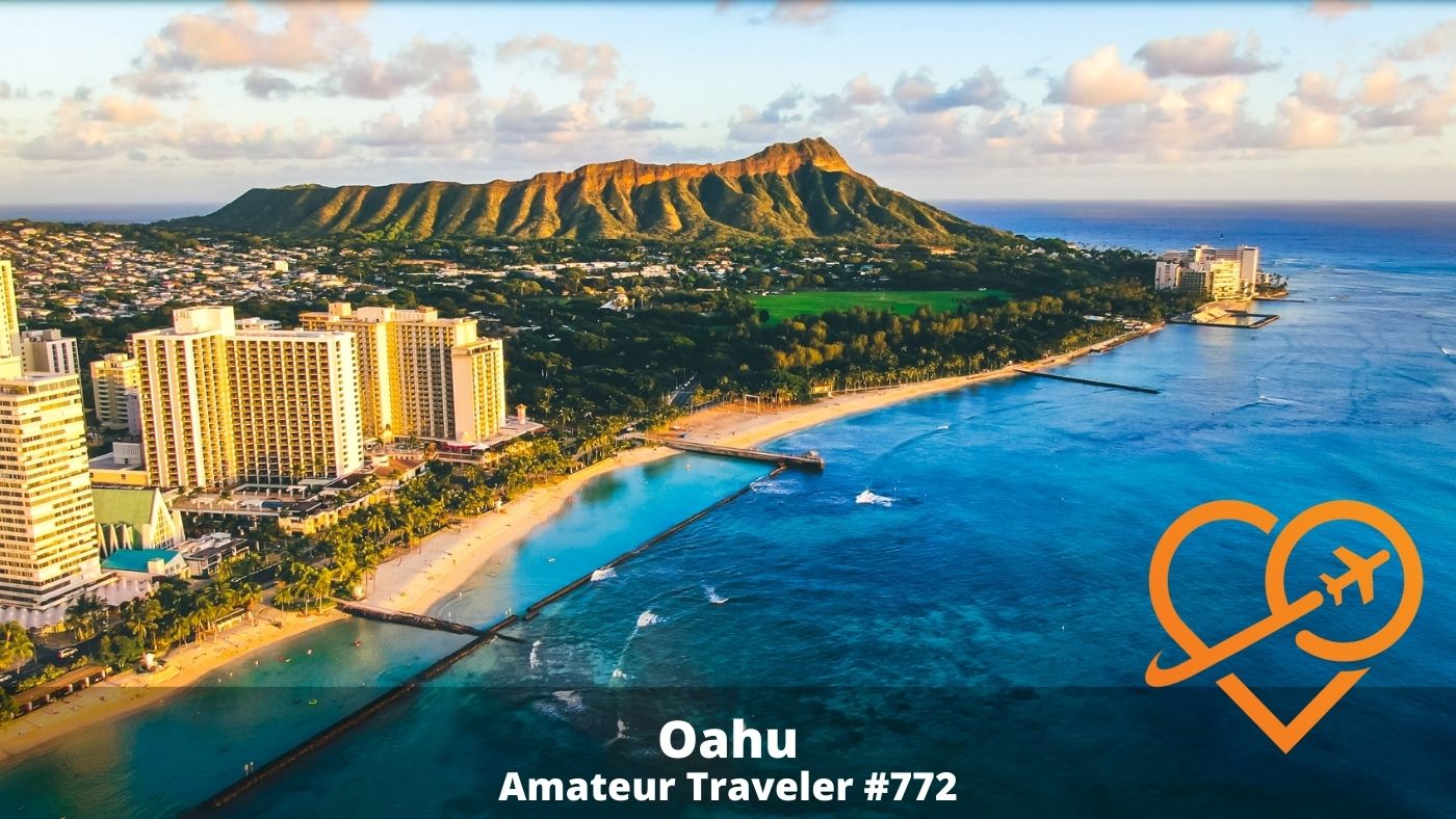 Best Things to do in Oahu (Podcast)