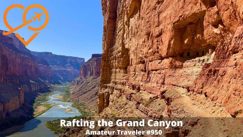 Rafting the Grand Canyon with Western River Expeditions (Podcast)