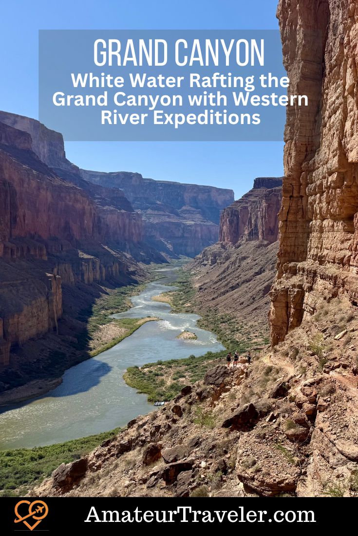 White Water Rafting the Grand Canyon with Western River Expeditions #arizona #rafting #grandcanyon #travel #vacation #trip #holiday