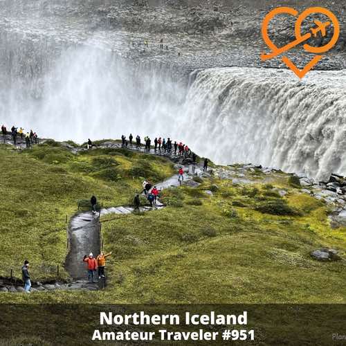 Travel to Northern Iceland – Episode 951