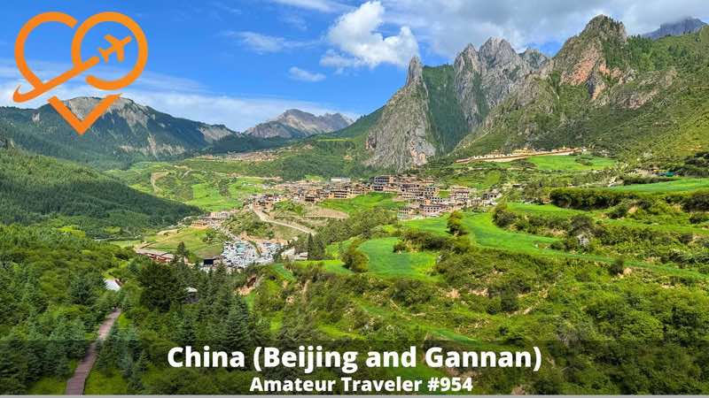 Travel to China (Bejing and Gannan) (Podcast) - Hear about travel to Beijing, China, and the Gannan Tibetan Autonomous Prefecture (Gansu) as the Amateur Traveler discusses the first half of a recent press trip to China, sponsored by the Chinese Tourism Board.