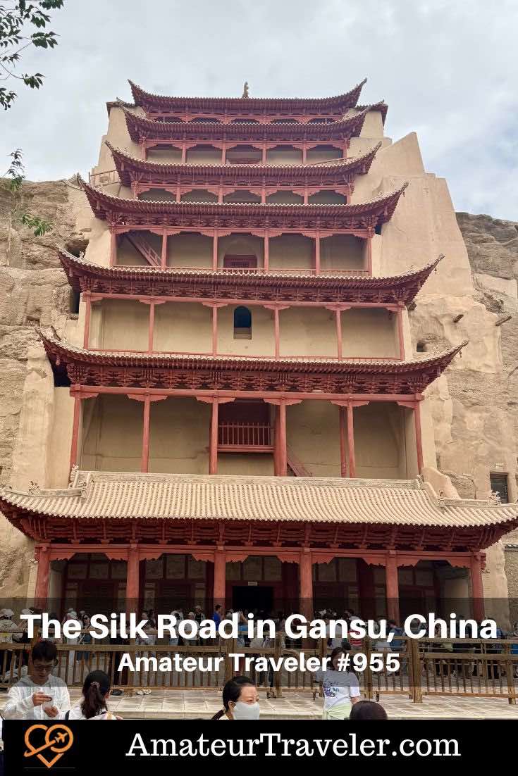 Travel the Silk Road in Gansu, China - Travel to the ancient cities of the Silk Road in the Gansu Province (Podcast) - Buddhist grottos, Rainbow Mountains, deserts, the original Great Wall of China #china #gansu #itinerary #tips #travel #vacation #trip #holiday