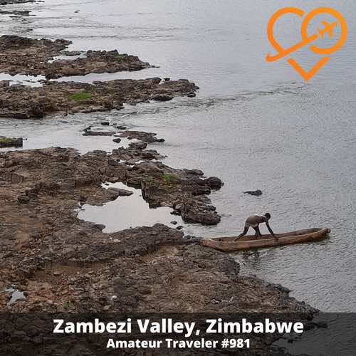 Travel to the Zambezi Valley in Zimbabwe – Episode 981