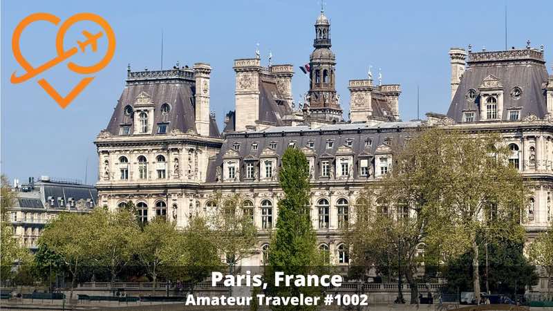 Travel to Pais, France (Podcast)