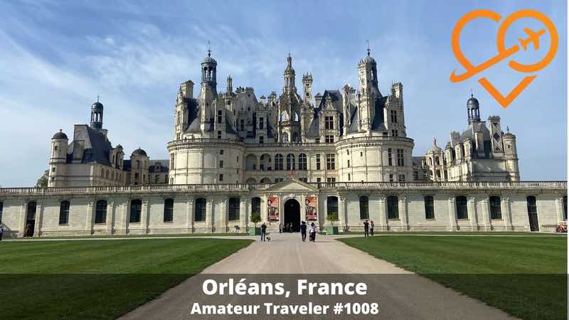 Discover Orléans, France, and use this historic city as a base for exploring the Loire Valley. Follow a seven-day itinerary filled with Joan of Arc landmarks, Gothic architecture, riverside walks, museums, medieval towns, local food, and unforgettable castles including Chambord, Chenonceau, Cheverny, and Blois.