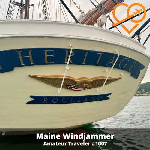 Sailing on a Maine Windjammer, the Schooner Heritage – Episode 1007